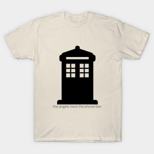 The Angels Have the Phone Box T-Shirt